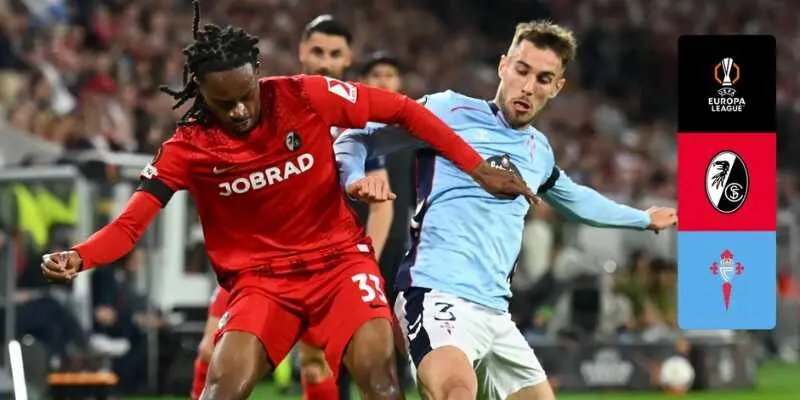 Lợi thế sân nhà trong Celta Vigo vs Freiburg